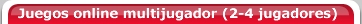 Juegos online multijugador (2-4 jugadores)