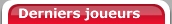 Derniers joueurs