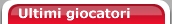 Ultimi giocatori