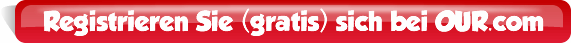 Regstrieren Sie sich our.com