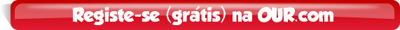 Registe-se our.com